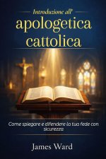 Introduzione all'apologetica cattolica