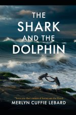 THE SHARK AND THE DOLPHIN-BOOK 3-OF-6
