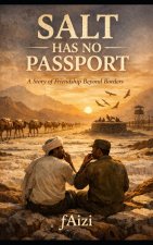 Salt Has No Passport