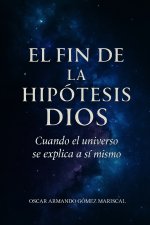 El fin de la hipótesis DIOS