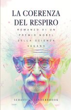 LA COERENZA DEL RESPIRO