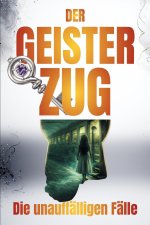 Der Geisterzug