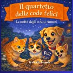 Il Quartetto delle code felici