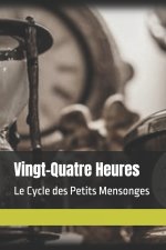Vingt-Quatre Heures