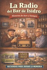 La radio del bar de Isidro