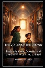 THE VOICES OF THE CROWN
