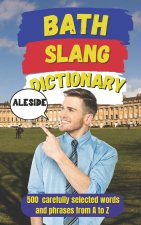 Bath Slang Dictionary