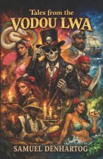 Tales from the Vodou Lwa