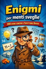 Enigmi per menti sveglie