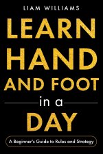 Learn Hand and Foot in a Day