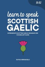 Learn to Speak Scottish Gaelic