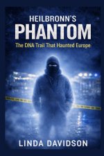 Heilbronn's Phantom