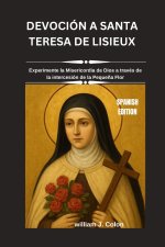 DEVOCIÓN A SANTA TERESA DE LISIEUX