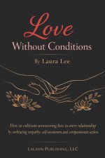 Love Without Conditions