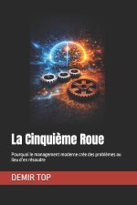 La Cinquième Roue