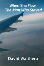 When She Flew