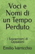 Voci e Nomi di un Tempo Perduto
