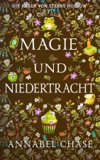 Magie und Niedertracht