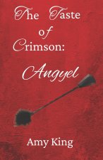 The Taste of Crimson