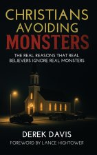 Christians Avoiding Monsters