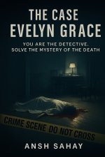 The Case of Evelyn Grace