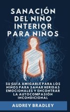 Sanación del Niño Interior para Niños