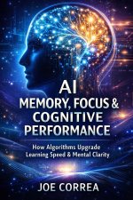AI Memory, Focus & Cognitive Performance