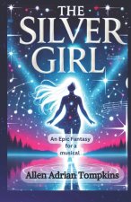 The Silver Girl