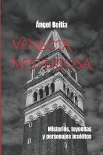VENECIA MISTERIOSA