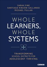 Whole Learners, Whole Systems