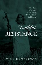 Faithful Resistance