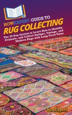 HowExpert Guide to Rug Collecting