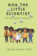 Noa The Little Scientist