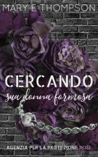 Cercando sua donna formosa