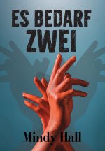 ES BEDARF ZWEI