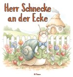 Herr Schnecke an der Ecke