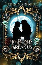 The Bonds that Break Us