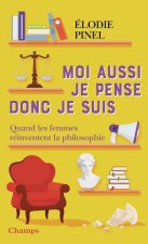 Moi aussi je pense donc je suis