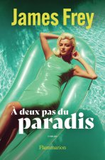 A deux pas du paradis