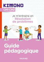 Kimono CM : Résolution de problèmes (2026) - Guide pédagogique