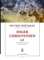 Œuvres Poétiques Ça- Inger Christensen
