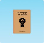 Guide Parler Bambin Crèches