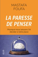 La paresse de penser