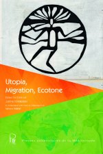 Utopia, Migration, Ecotone