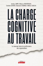La charge cognitive au XXIe siècle