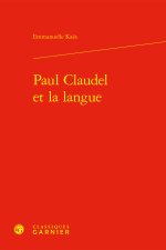 Paul claudel et la langue