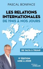 Les relations internationales de 1945 à nos jours