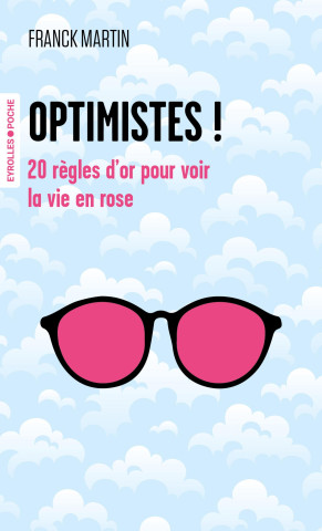 Optimistes !