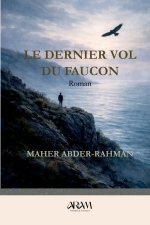 Le dernier vol du faucon