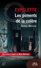 ESPELETTE LES PIMENTS DE LA COLERE